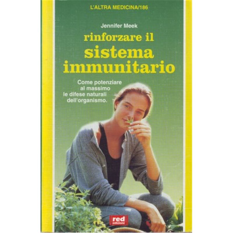 Rinforzare il Sistema Immunitario